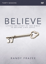 Cover art for Believe Adult Video Study: Living the Story of the Bible to Become Like Jesus