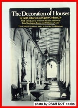 Cover art for The Decoration of Houses (The Classical America Series in Art and Architecture)