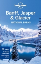 Cover art for Lonely Planet Banff, Jasper and Glacier National Parks (Travel Guide)