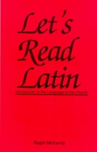 Cover art for Let's Read Latin: Introduction to the Language of the Church (English and Latin Edition)
