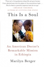 Cover art for This Is a Soul: An American Doctor's Remarkable Mission in Ethiopia