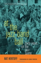 Cover art for At the Jazz Band Ball: Sixty Years on the Jazz Scene