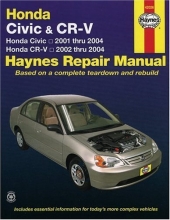 Cover art for Honda Civic 2001-2004 & CR-V 2002-2004 (Haynes Repair Manual)