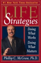 Cover art for Life Strategies: Doing What Works, Doing What Matters