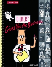 Cover art for Dilbert Gives You The Business