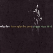 Cover art for The Complete Live At The Plugged Nickel 1965