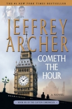 Cover art for Cometh the Hour: Book Six Of the Clifton Chronicles