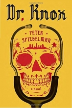 Cover art for Dr. Knox: A novel