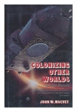 Cover art for Colonizing Other Worlds: A Field Guide