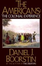 Cover art for The Americans: The Colonial Experience