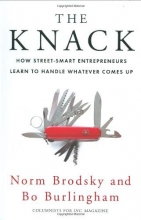 Cover art for The Knack: How Street-Smart Entrepreneurs Learn to Handle Whatever Comes Up