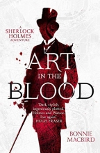 Cover art for Art in the Blood (A Sherlock Holmes Adventure)