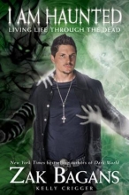 Cover art for I am Haunted: Living Life Through the Dead