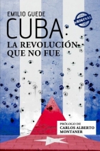 Cover art for Cuba: la Revolucin que no fue (Spanish Edition)