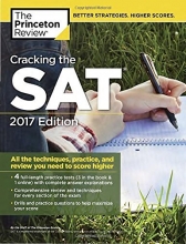 Cover art for Cracking the SAT with 4 Practice Tests, 2017 Edition: All the Techniques, Practice, and Review You Need to Score Higher (College Test Preparation)
