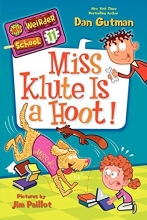 Cover art for My Weirder School #11: Miss Klute Is a Hoot!