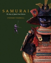 Cover art for Samurai: The Story of Japan's Great Warriors