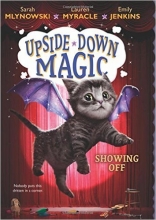Cover art for Showing Off (Upside-Down Magic #3)