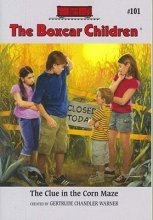 Cover art for The Clue in the Corn Maze (The Boxcar Children Mysteries)