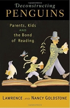 Cover art for Deconstructing Penguins: Parents, Kids, and the Bond of Reading