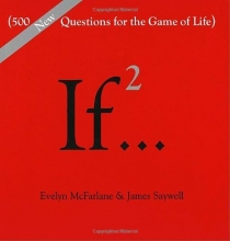 Cover art for If..., Volume 2: (500 New Questions for the Game of Life)