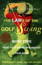 Cover art for The LAWs of the Golf Swing: Body-Type Your Golf Swing and Master Your Game