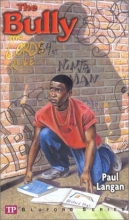 Cover art for The Bully (Bluford High Series #5)