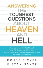 Cover art for Answering the Toughest Questions About Heaven and Hell