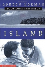 Cover art for Shipwreck (Island, Book 1)