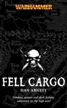 Cover art for Fell Cargo (Warhammer Novels)