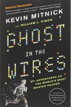 Cover art for Ghost in the Wires: My Adventures as the World's Most Wanted Hacker