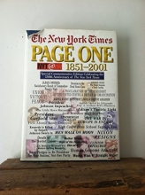 Cover art for The New York Times Page One: 1851-2001: Special Commemorative Edition Celebrating 150 Years of the New York Times