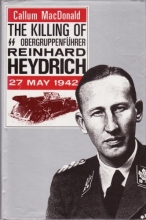 Cover art for The Killing of Obergruppenfuhrer Reinhard Heydrich, 27th May, 1942