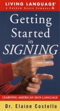 Cover art for Getting Started in Signing: Learning American Sign Language