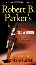 Cover art for Robert B. Parker's Slow Burn (Spenser)