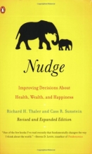 Cover art for Nudge: Improving Decisions About Health, Wealth, and Happiness