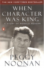 Cover art for When Character Was King: A Story of Ronald Reagan