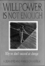 Cover art for Willpower Is Not Enough: Why We Don't Succeed at Change