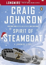 Cover art for Spirit of Steamboat: A Longmire Story (A Longmire Mystery)