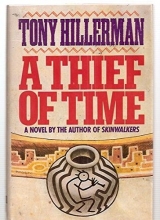 Cover art for A Thief of Time (Leaphorn, Chee & Manuelito #8)