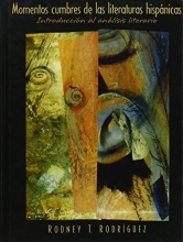 Cover art for Momentos Cumbres De Las Literaturas Hispanicas: Introduccion Al Analisis Literario (Spanish Edition)