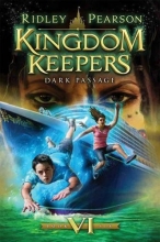 Cover art for Kingdom Keepers VI: Dark Passage