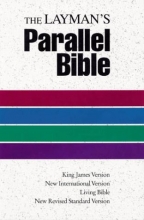 Cover art for The Layman's Parallel Bible: KJV, NIV, Living Bible, RSV