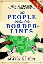 Cover art for How the States Got Their Shapes Too: The People Behind the Borderlines