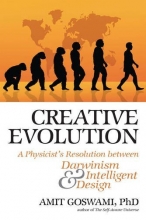 Cover art for Creative Evolution: A Physicist's Resolution Between Darwinism and Intelligent Design