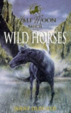 Cover art for Wild Horses (Horses of Half-Moon Ranch S)