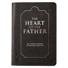Cover art for The Heart of the Father: 366 Inspiring Devotions to Strengthen Your Faith