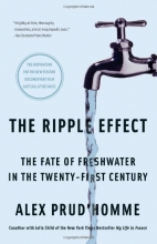 Cover art for The Ripple Effect: The Fate of Freshwater in the Twenty-First Century