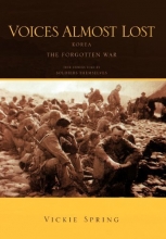 Cover art for Voices Almost Lost: Korea the Forgotten War