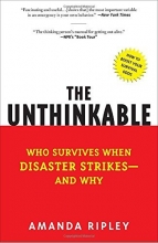 Cover art for The Unthinkable: Who Survives When Disaster Strikes - and Why